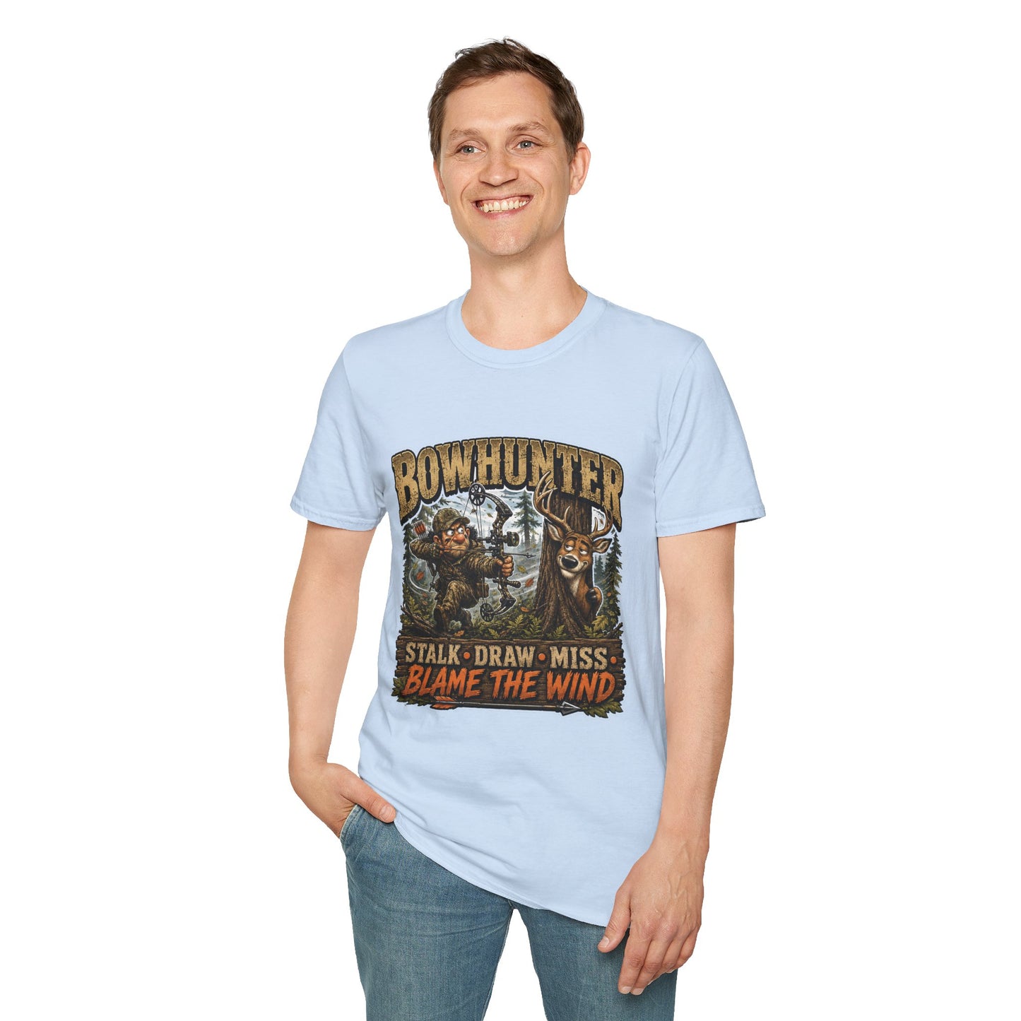 Bowhunter T-Shirt — "Stalk • Draw • Miss • Blame The Wind" Hunting Graphic Tee