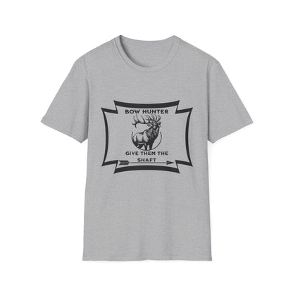 Bow Hunter T-Shirt — 'Give Them the Shaft' Graphic Tee