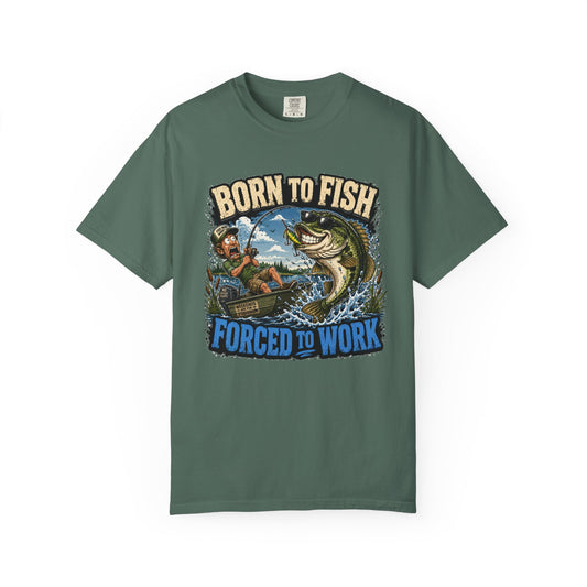 Born to Fish, Forced to Work T-Shirt — Funny Fishing Graphic Tee