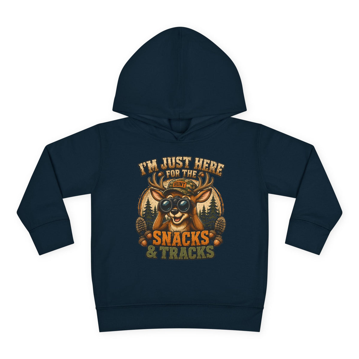 Toddler Hoodie — "I'm Just Here for the Snacks & Tracks" Cute Deer Pullover