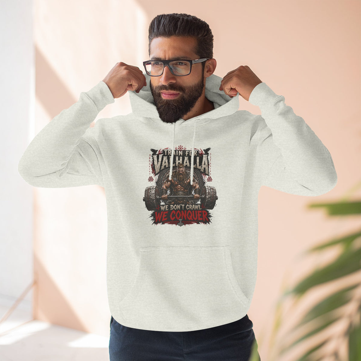 Valhalla don't crawl conquer , Three-Panel Fleece Hoodie | We Don't Pray We Conquer