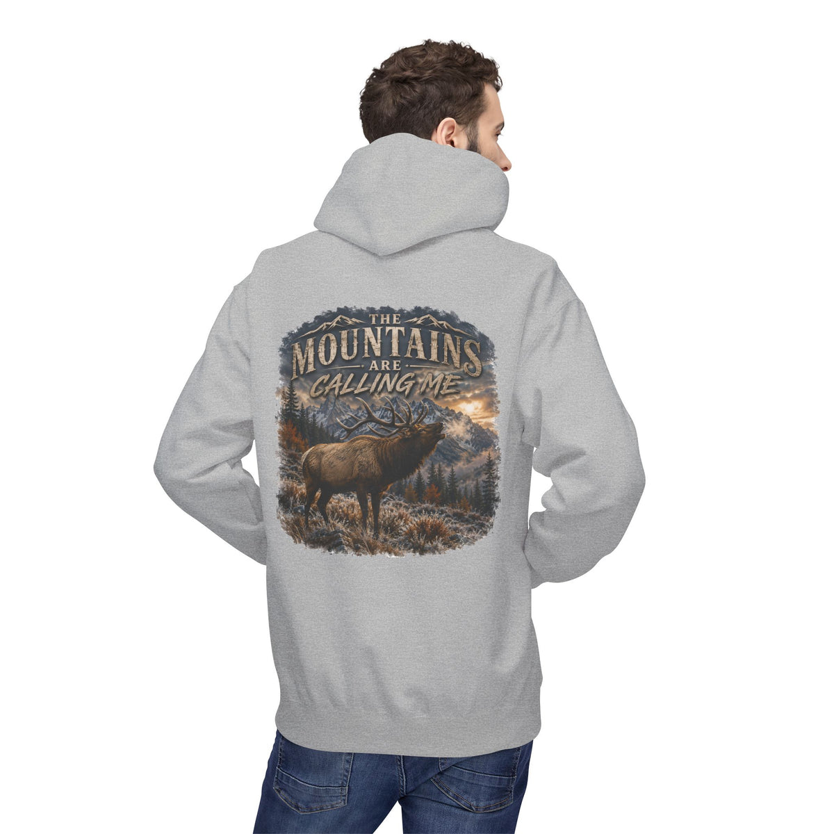 Mountain Calling Hoodie — 'Mountains Are Calling Me' Elk Graphic