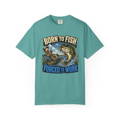 Born to Fish, Forced to Work T-Shirt — Funny Fishing Graphic Tee