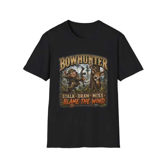 Bowhunter T-Shirt — "Stalk • Draw • Miss • Blame The Wind" Hunting Graphic Tee
