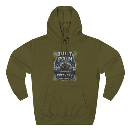 Built Pain Everyday Warrior Hoodie | Fitness Gym Motivation