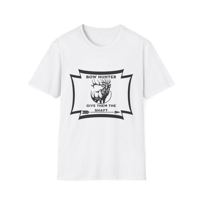 Bow Hunter T-Shirt — 'Give Them the Shaft' Graphic Tee