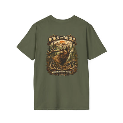 Born to bugle T-Shirt — Outdoor Hunting Graphic Tee