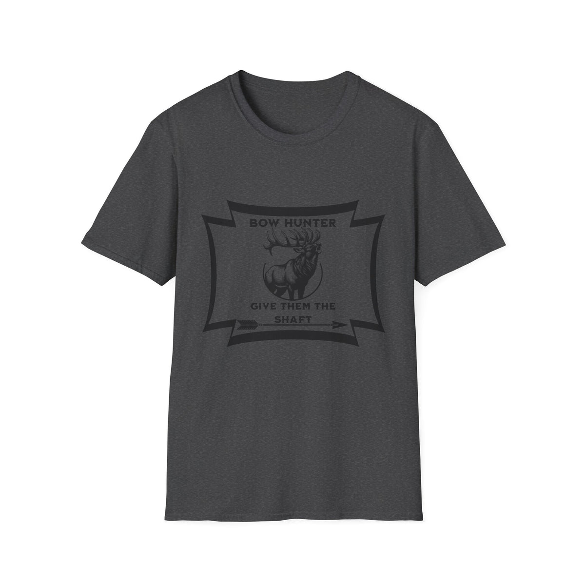 Bow Hunter T-Shirt — 'Give Them the Shaft' Graphic Tee