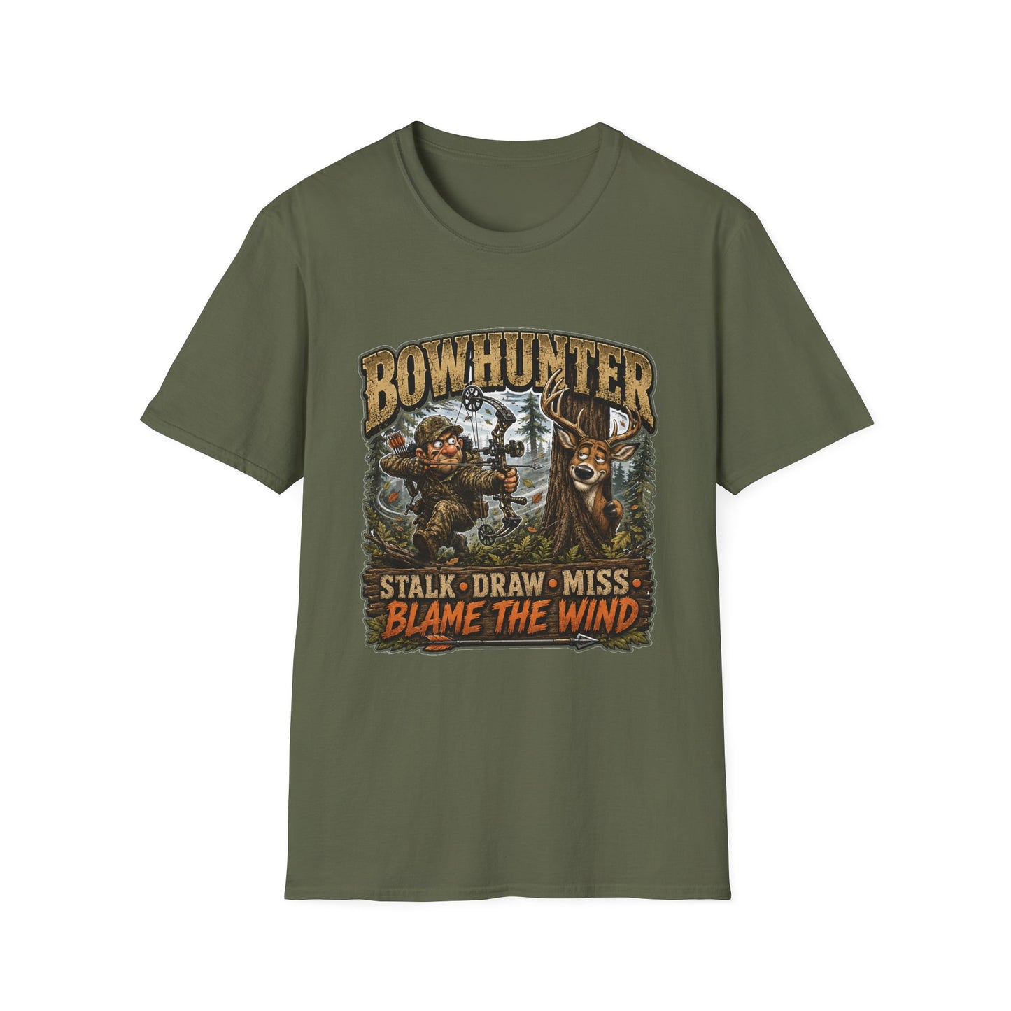 Bowhunter T-Shirt — "Stalk • Draw • Miss • Blame The Wind" Hunting Graphic Tee