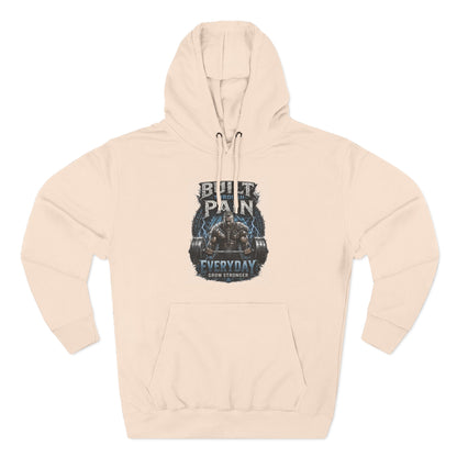 Built Pain Everyday Warrior Hoodie | Fitness Gym Motivation