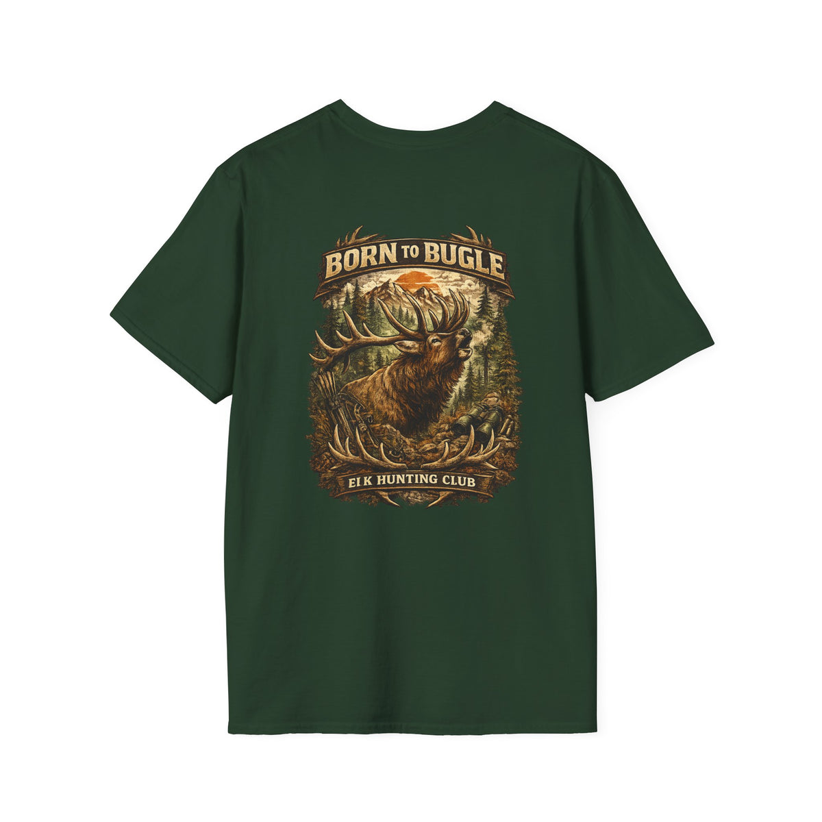 Born to bugle T-Shirt — Outdoor Hunting Graphic Tee