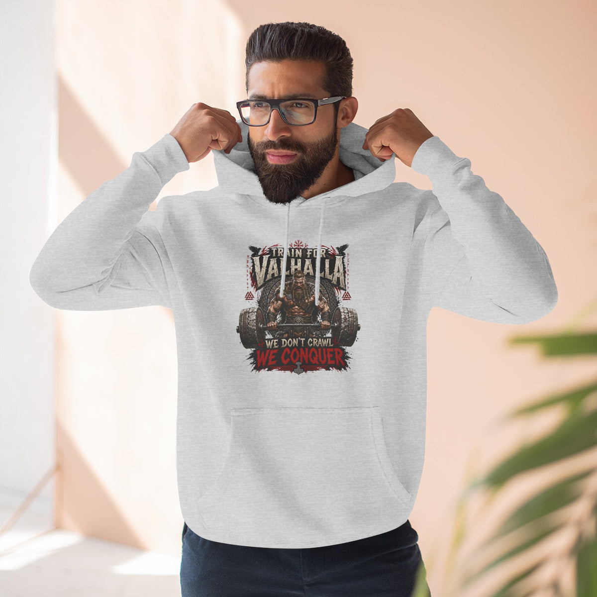 Valhalla don't crawl conquer , Three-Panel Fleece Hoodie | We Don't Pray We Conquer