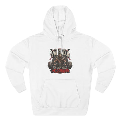 Valhalla don't crawl conquer , Three-Panel Fleece Hoodie | We Don't Pray We Conquer